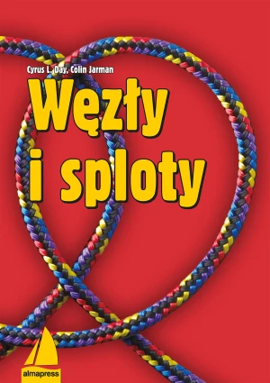Węzły i sploty - Cyrus L. Day - książka