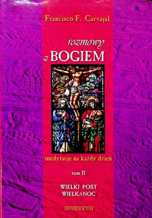 Rozmowy z Bogiem Tom II - W opisie - książka