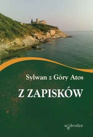 Z zapisków - Sylwan z Góry Atos - książka