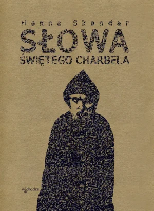 Słowa świętego Charbela - Hanna Skandar - książka
