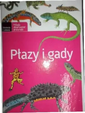 Płazy i gady - praca zbiorowa - książka