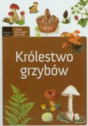 Królestwo grzybów - Hanna Będkowska - książka