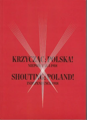 Krzycząc Polska - Opracowanie zbiorowe - książka