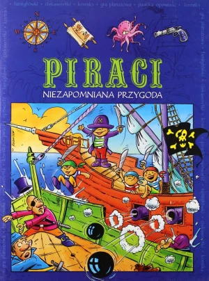 Piraci niezapomniana przygoda -  - książka