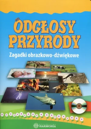 Odgłosy przyrody. Zagadki obrazkowo-dźwiękowe + CD -  - książka