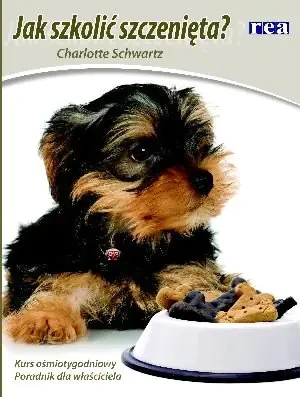 Jak szkolić szczenięta? - Schwartz Charlotte - książka