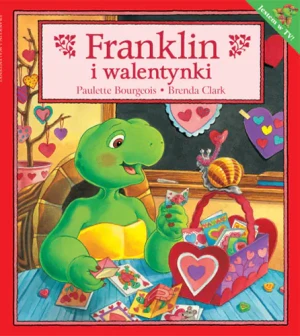 Franklin i walentynki - Paulette Bourgeois, Brenda Clark - książka