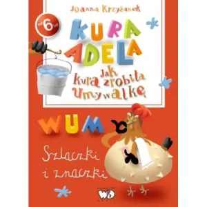 Kura Adela. Szlaczki i znaczki - Joanna Krzyżanek - książka