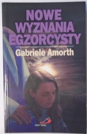 Nowe wyznania egzorcysty - Amorth Gabriele - książka