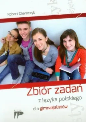 Zbiór zadań z języka polskiego dla gimnazjalistów - Robert Chamczyk - książka