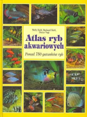 Atlas ryb akwariowych. Ponad 750 gatunków ryb - Opracowanie Zbiorowe - książka