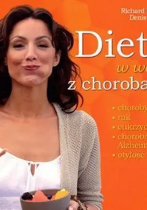 Dieta w walce z chorobami - Beliveau Richard, Gingras Denis - książka