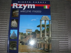 Rzym. Wieczne Miasto - Opracowanie zbiorowe - książka