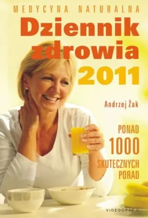 Dziennik zdrowia 2011 - Żak Andrzej - książka