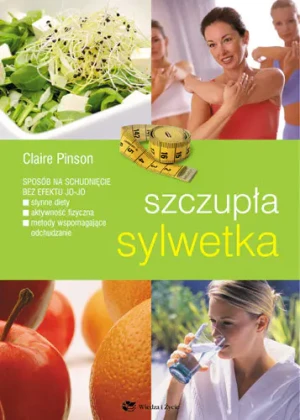 Szczupła sylwetka - Claire Pinson - książka
