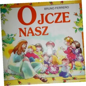 Ojcze nasz - Bruno Ferrero - książka