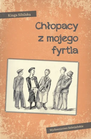 Chłopacy z mojego fyrtla - Kinga Sibilska - książka