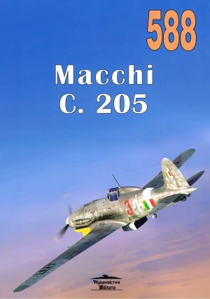 Macchi C 205. Tom 588 - praca zbiorowa - książka