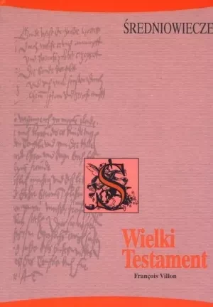 Wielki Testament - Francois Villon - książka
