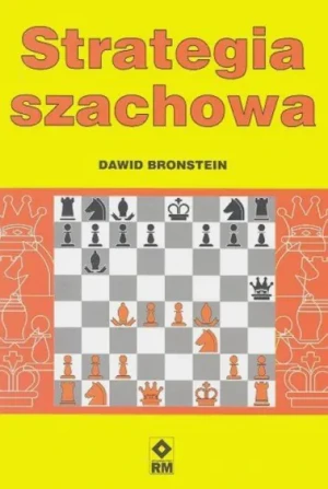 Strategia szachowa - Dawid Bronstein - książka
