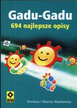 Gadu-gadu - Ewelina Wasilewska, Marcin Wasilewski - książka