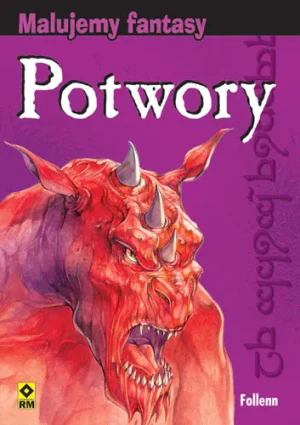Malujemy fantasy. Potwory - Follen - książka