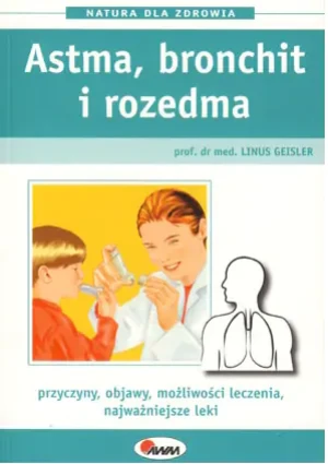 Astma, bronchit i rozedma - Zofia Stanecka, Marianna Oklejak - książka