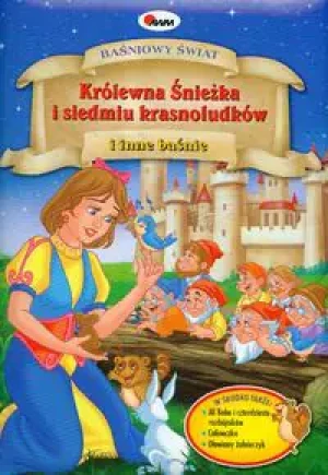 Baśniowy świat Królewna Śnieżka i siedmiu krasnoludków i inne baśnie - Ewa Kubaczyk, Kajetan Walachniewicz - książka
