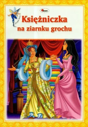 Poznaję baśnie Księżniczka na ziarnku grochu - RED.GRZEGORZ GORZELAK, RED.WERONIKA ŚLĘZAK-TAZBIR, - książka