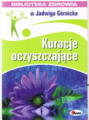 Kuracje oczyszcząjace - Jadwiga Górnicka - książka