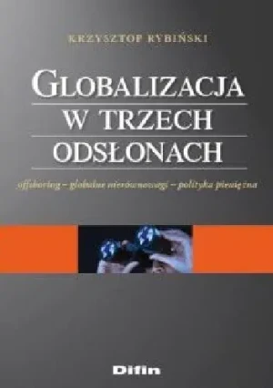 Globalizacja w trzech odsłonach - Rybiński Krzysztof - książka