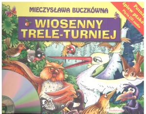 Wiosenny trele-turniej SIEDMIORÓG - Mieczysława Buczkówna - książka