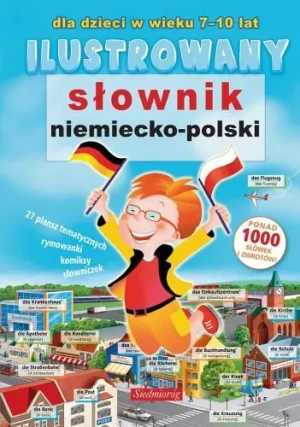Ilustrowany słownik niemiecko-polski - Monika Kaczmarek-Klose - książka