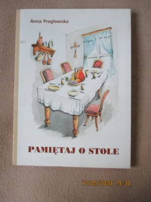 Pamiętaj o stole - Pragłowska Anna - książka