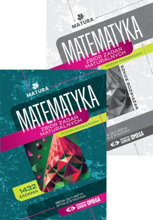 Matematyka. Zbiór zadań maturalnych. Liceum i technikum. Poziom rozszerzony - Irena Ołtuszyk, Witold Stachnik - książka