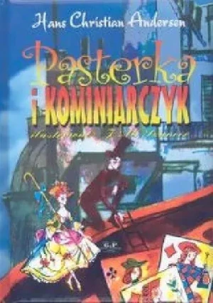 Pasterka i Kominiarczyk G&P - Hans Christian Andersen - książka