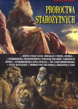 Proroctwa starożytnych - Andrzej Sieradzki - książka