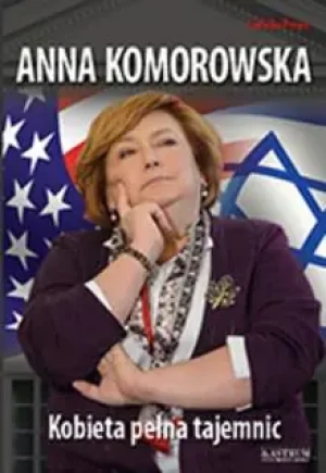 Anna Komorowska. Kobieta pełna tajemnic - Ludwika Preger - książka