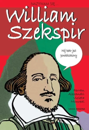 Nazywam się William Szekspir - Ferran Alexandri - książka