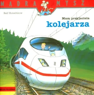 Mam przyjaciela kolejarza - Ralf Butschkow - książka