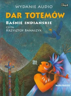Baśnie indiańskie. Dar totemów - VLADIMIR HULPACH - książka