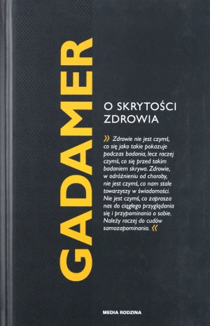 O skrytości zdrowia - Hans-Georg Gadamer - książka