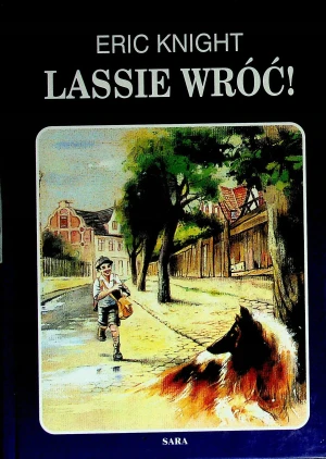 Lassie, wróć - Eric Knight - książka