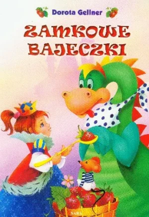 Zamkowe bajeczki - Anna Kańtoch - książka