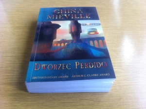 Dworzec Perdido. Nowe Crobuzon. Tom 1 - China Miéville - książka