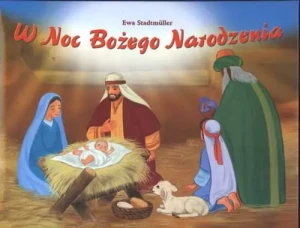 W noc Bożego Narodzenia - Ewa Stadtmüller, praca zbiorowa - książka