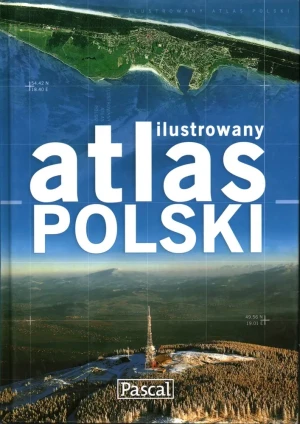 Ilustrowany atlas Polski - Libner Paweł,  Stefaniak Gerard - książka