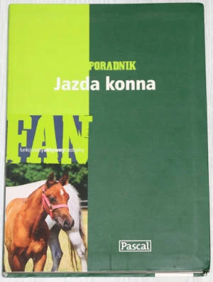 Jazda konna - opracowanie zbiorowe, Ewa Modzelewska, Katarzyna P - książka