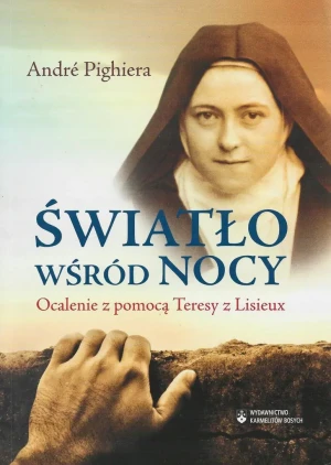 Światło wśród nocy - Andre Pighiera - książka