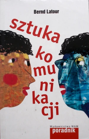 Sztuka komunikacji - Bernd Latour - książka